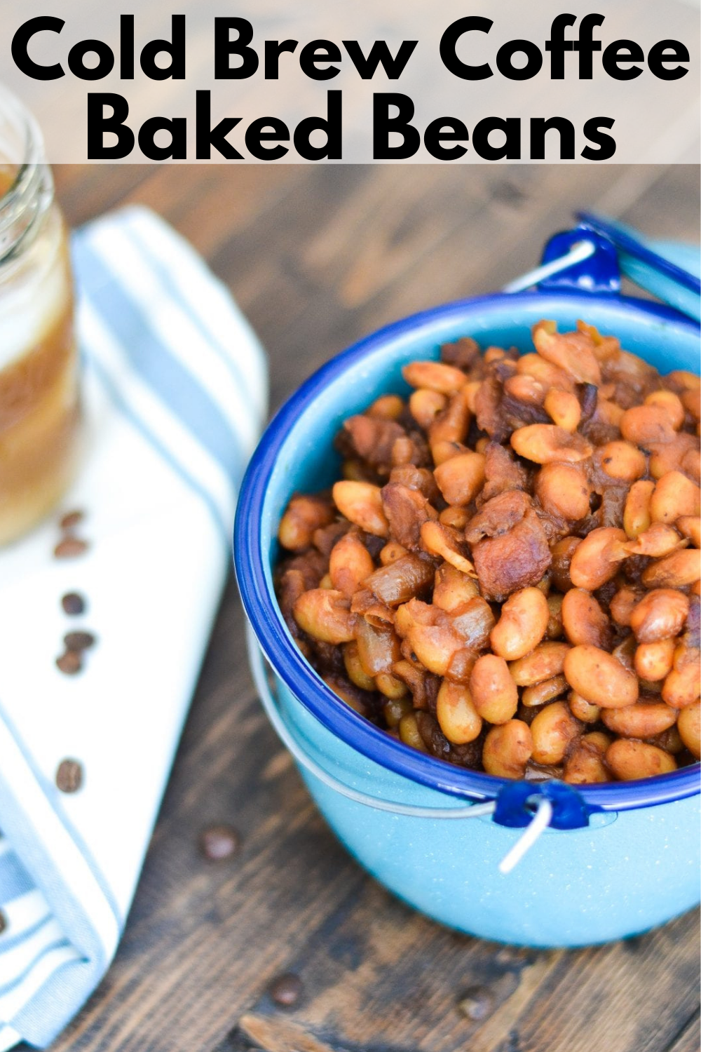 Cold Brew Coffee Baked Beans - My Modern Cookery