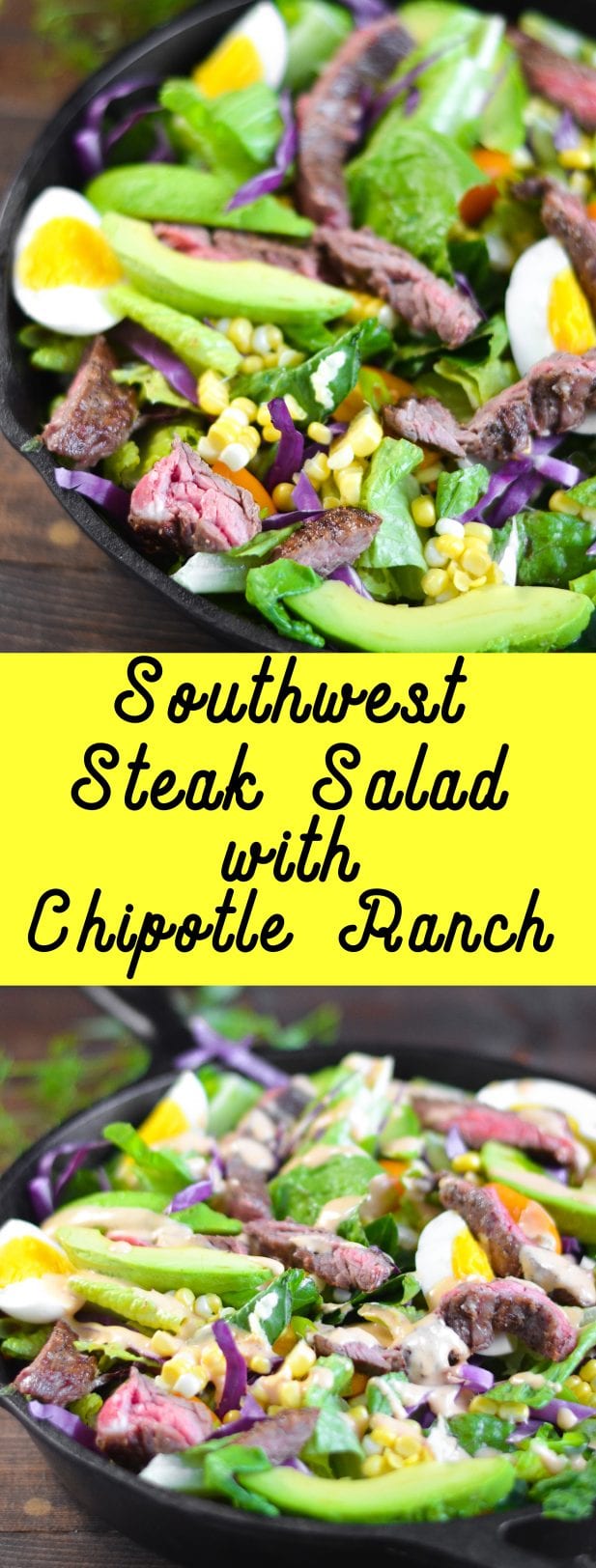 Southwest Steak Salad with Chipotle Ranch